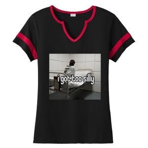 I Got Too Silly Ladies Halftime Notch Neck Tee