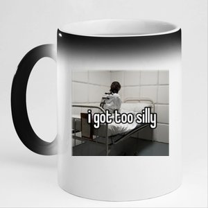 I Got Too Silly 11oz Black Color Changing Mug