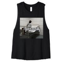 I Got Too Silly Women's Racerback Cropped Tank