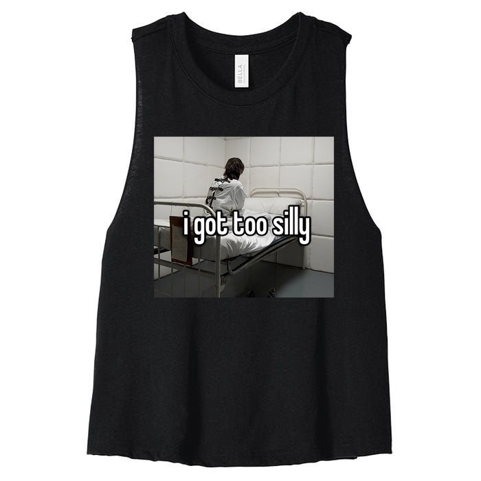 I Got Too Silly Women's Racerback Cropped Tank