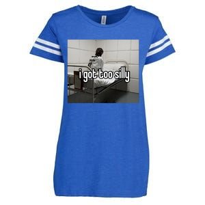 I Got Too Silly Enza Ladies Jersey Football T-Shirt