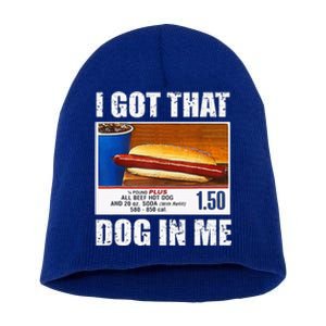 I Got That Dog In Me Funny Xray Meme Short Acrylic Beanie