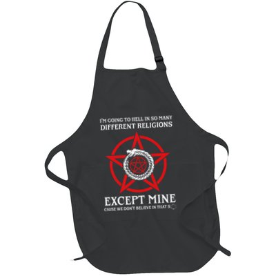 IM Going To Hell In So Many Different Religions Full-Length Apron With Pockets