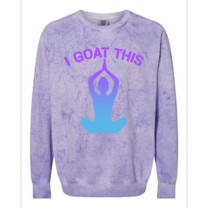 I Goat This Yoga Pose Meditation Balance Yogi Gift Colorblast Crewneck Sweatshirt