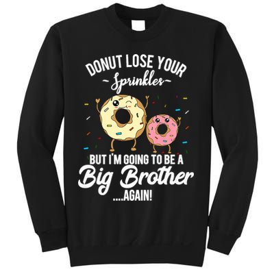 Im Going To Be A Big Brother Again Pregnancy Announcement Premium Sweatshirt