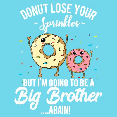 Im Going To Be A Big Brother Again Pregnancy Announcement Premium T-Shirt