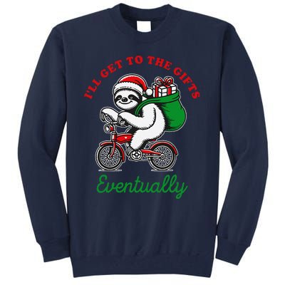 ILl Get To The Gifts Eventually Funny Christmas Animals Tall Sweatshirt