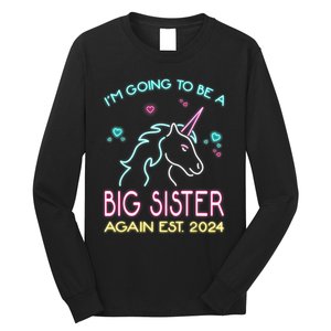 I'm Going To Be A Big Sister Again Est 2024 Unicorn Long Sleeve Shirt