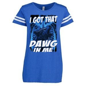 I Got That Dawg In Me Wolf Enza Ladies Jersey Football T-Shirt