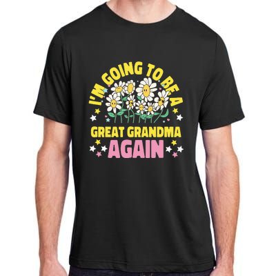 IM Going To Be A Great Grandma Again Adult ChromaSoft Performance T-Shirt