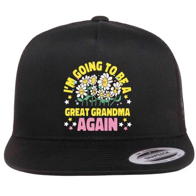 IM Going To Be A Great Grandma Again Flatbill Hat