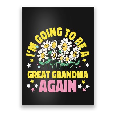 IM Going To Be A Great Grandma Again Poster