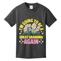 IM Going To Be A Great Grandma Again Kids T-Shirt