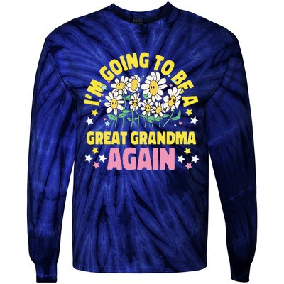 IM Going To Be A Great Grandma Again Tie-Dye Long Sleeve Shirt