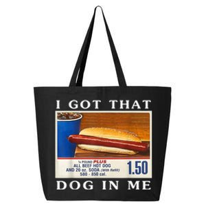 I Got That Hot Dog In Me 25L Jumbo Tote