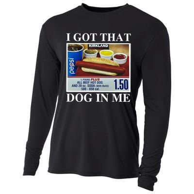 I Got That Dog In Me Keep 150 Dank Cooling Performance Long Sleeve Crew