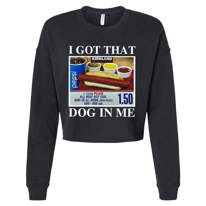 I Got That Dog In Me Keep 150 Dank Cropped Pullover Crew