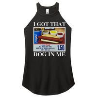 I Got That Dog In Me Keep 150 Dank Women's Perfect Tri Rocker Tank