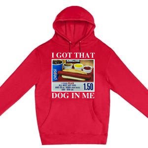 I Got That Dog In Me Keep 150 Dank Premium Pullover Hoodie