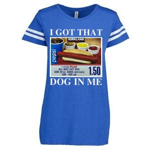 I Got That Dog In Me Keep 150 Dank Enza Ladies Jersey Football T-Shirt