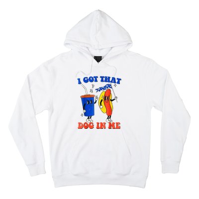 I Got That Dog In Me Funny Hot Dogs Combo 4th Of July Retro Hoodie