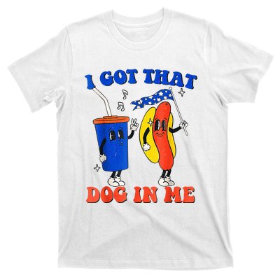 I Got That Dog In Me Funny Hot Dogs Combo 4th Of July Retro T-Shirt