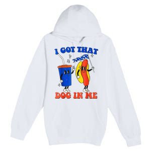 I Got That Dog In Me Funny Hot Dogs Combo 4th Of July Retro Premium Pullover Hoodie