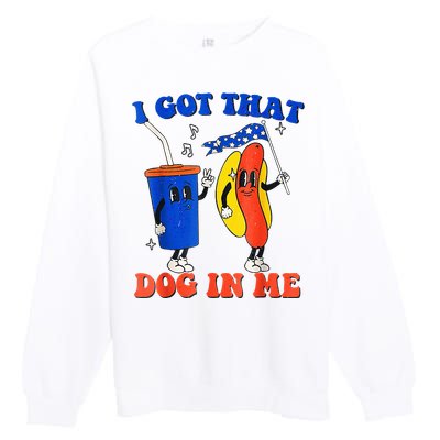 I Got That Dog In Me Funny Hot Dogs Combo 4th Of July Retro Premium Crewneck Sweatshirt