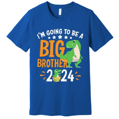 Im Going To Be A Big Brother 2024 Pregnancy Announcement Premium T-Shirt