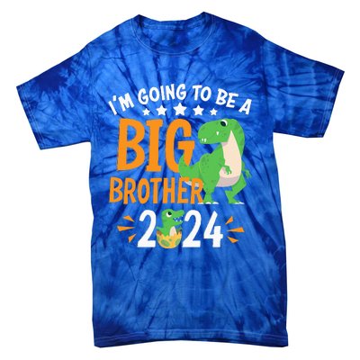 Im Going To Be A Big Brother 2024 Pregnancy Announcement Tie-Dye T-Shirt