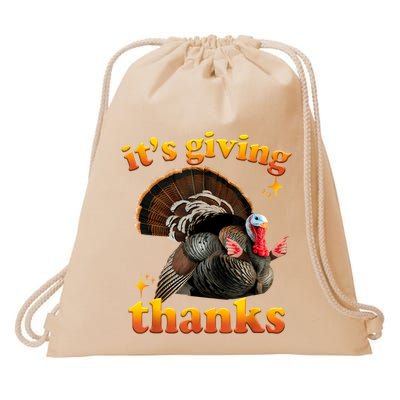It’S Giving Thanks Turkey Thanksgiving Drawstring Bag