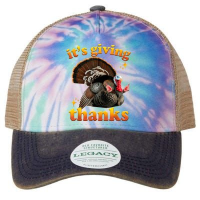 It’S Giving Thanks Turkey Thanksgiving Legacy Tie Dye Trucker Hat