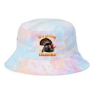 It’S Giving Thanks Turkey Thanksgiving Tie Dye Newport Bucket Hat