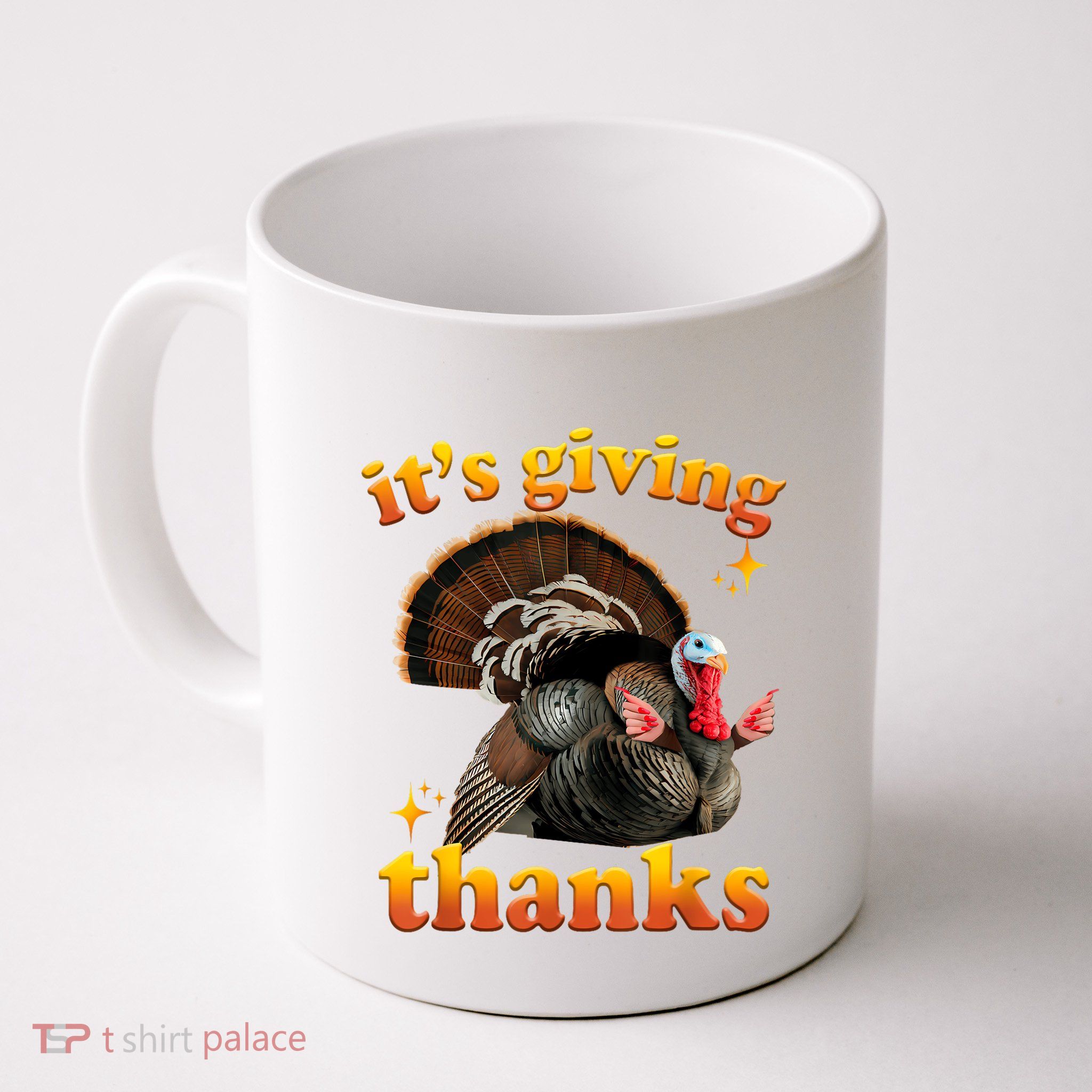 It’S Giving Thanks Turkey Thanksgiving Mug