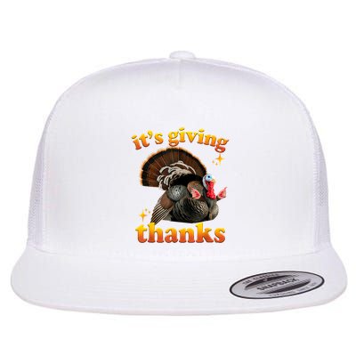 It’S Giving Thanks Turkey Thanksgiving Flatbill Hat