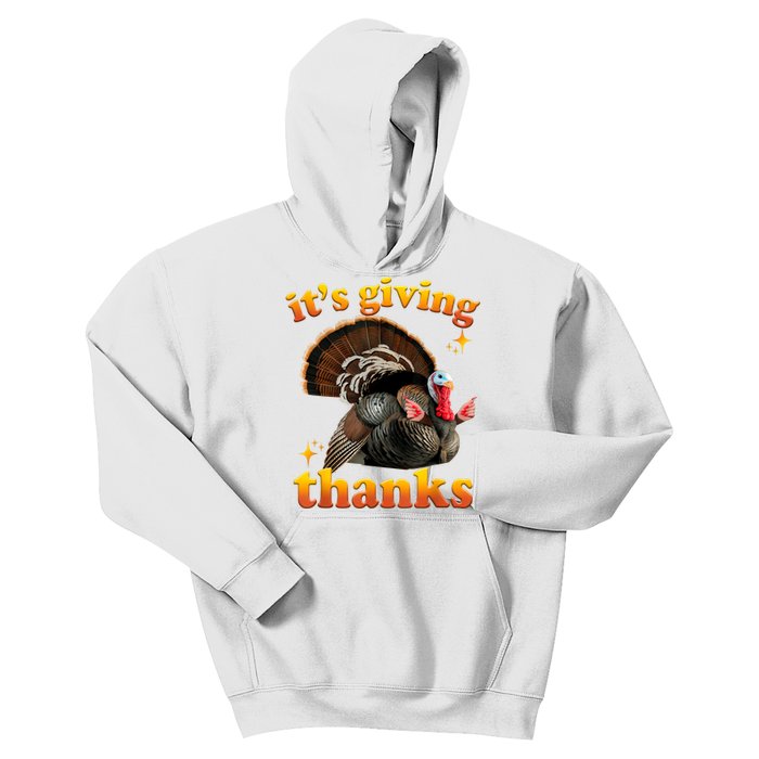 It’S Giving Thanks Turkey Thanksgiving Kids Hoodie