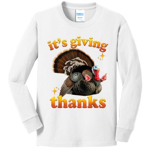 It’S Giving Thanks Turkey Thanksgiving Kids Long Sleeve Shirt