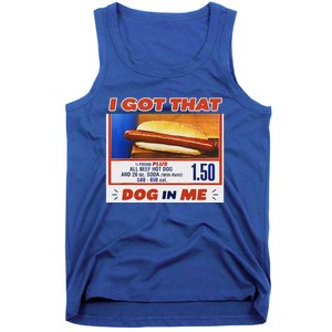 I Got That Dog In Me Hotdog Meme Viral Tank Top