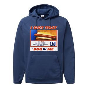 I Got That Dog In Me Hotdog Meme Viral Performance Fleece Hoodie