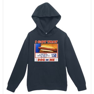 I Got That Dog In Me Hotdog Meme Viral Urban Pullover Hoodie