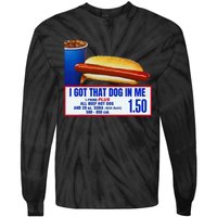 I Got That Dog In Me Vintage Sports Tie-Dye Long Sleeve Shirt