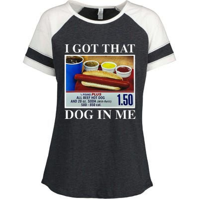 I Got That Dog In Me Funny Hot Dogs Combo Enza Ladies Jersey Colorblock Tee