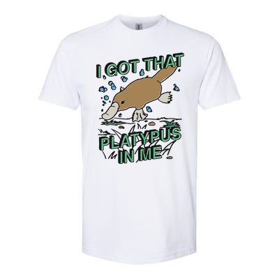 I Got That Platypus In Me Softstyle CVC T-Shirt