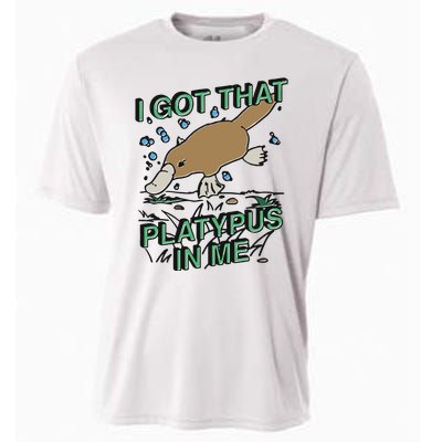 I Got That Platypus In Me Cooling Performance Crew T-Shirt