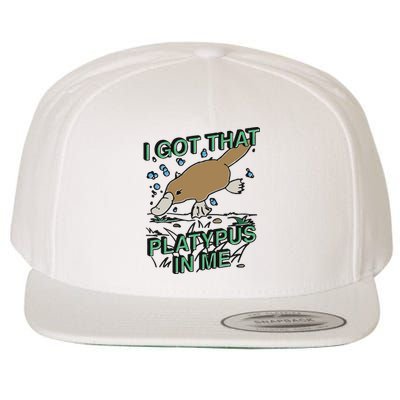 I Got That Platypus In Me Wool Snapback Cap