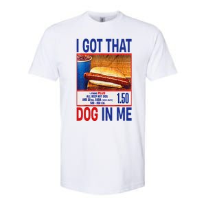 I Got That Dog In Me Funny Hotdogs Combo 4th Of July Dad Mom Softstyle CVC T-Shirt