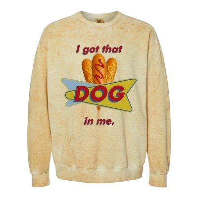 I Got That Corn Dog In Me Colorblast Crewneck Sweatshirt