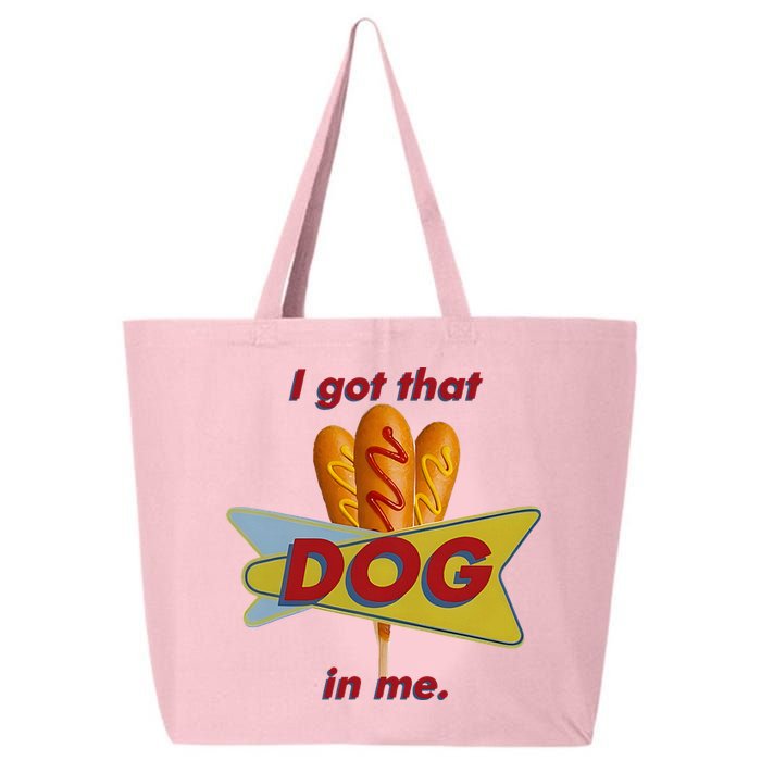 I Got That Corn Dog In Me 25L Jumbo Tote