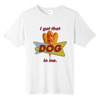 I Got That Corn Dog In Me Tall Fusion ChromaSoft Performance T-Shirt