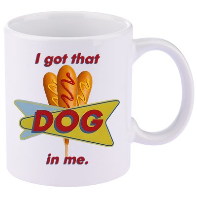I Got That Corn Dog In Me 11oz C Handle Ceramic Mug